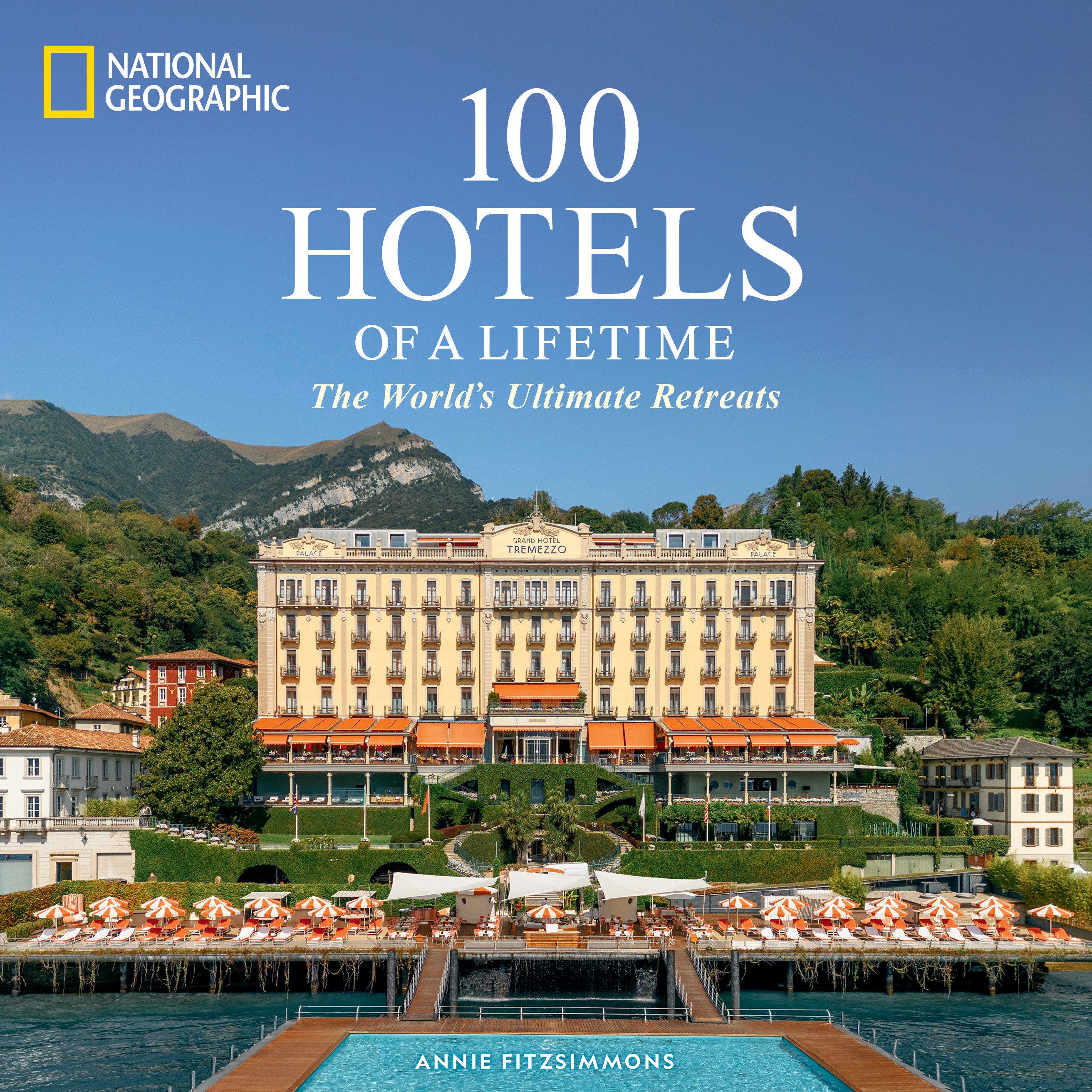 Vorderes Coverbild 100 Hotels of a Lifetime
