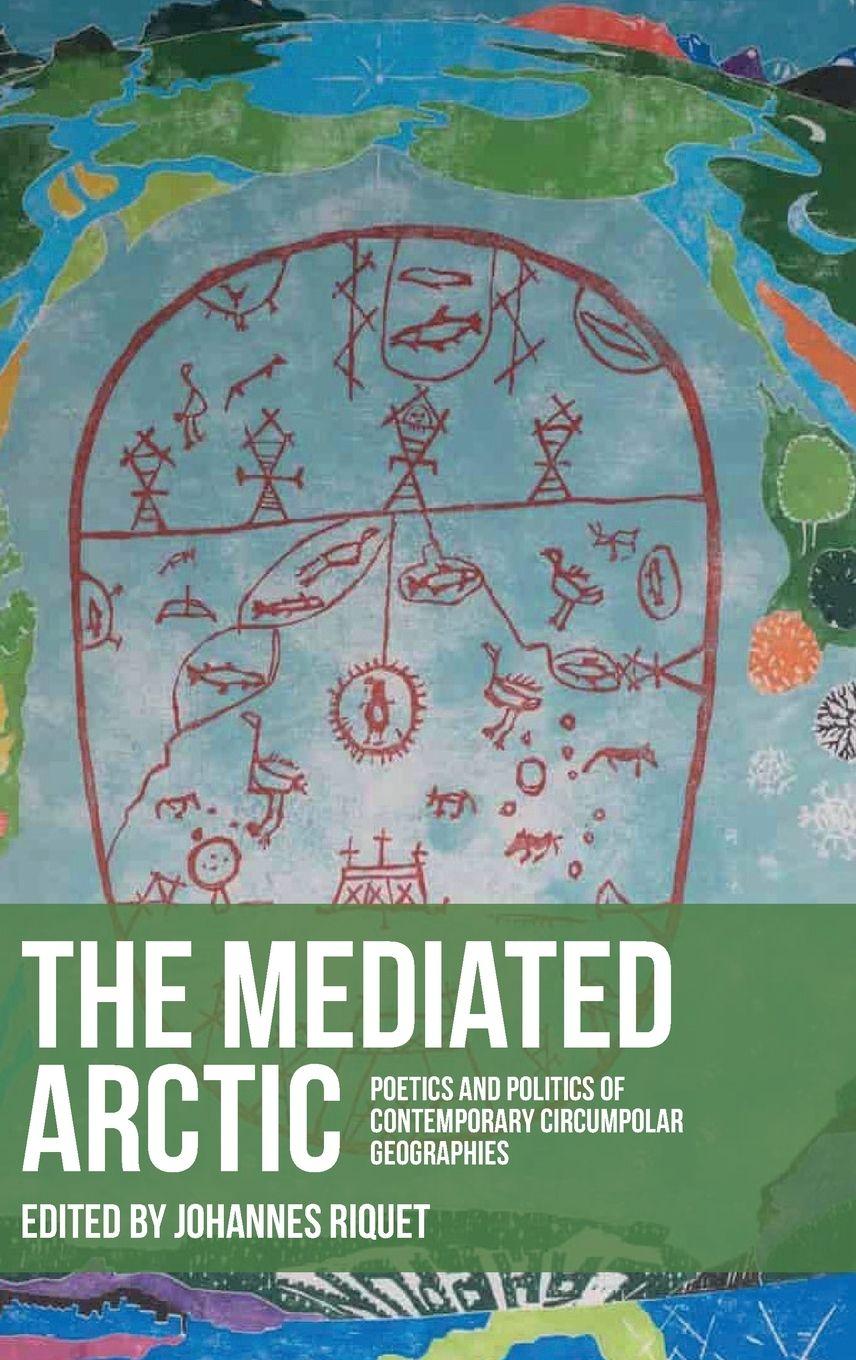 Vorderes Coverbild The mediated Arctic