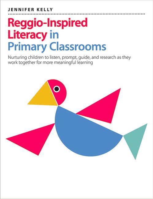 Vorderes Coverbild Reggio-Inspired Literacy in Primary Classrooms
