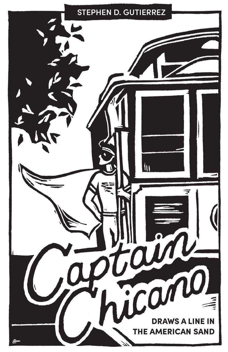 Vorderes Coverbild Captain Chicano Draws a Line in the American Sand