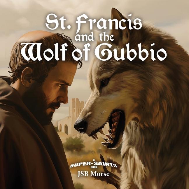 Vorderes Coverbild St. Francis and the Wolf of Gubbio