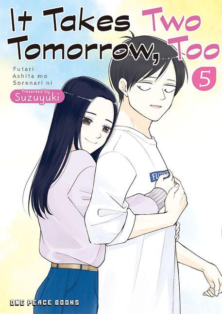 Vorderes Coverbild It Takes Two Tomorrow, Too Volume 5