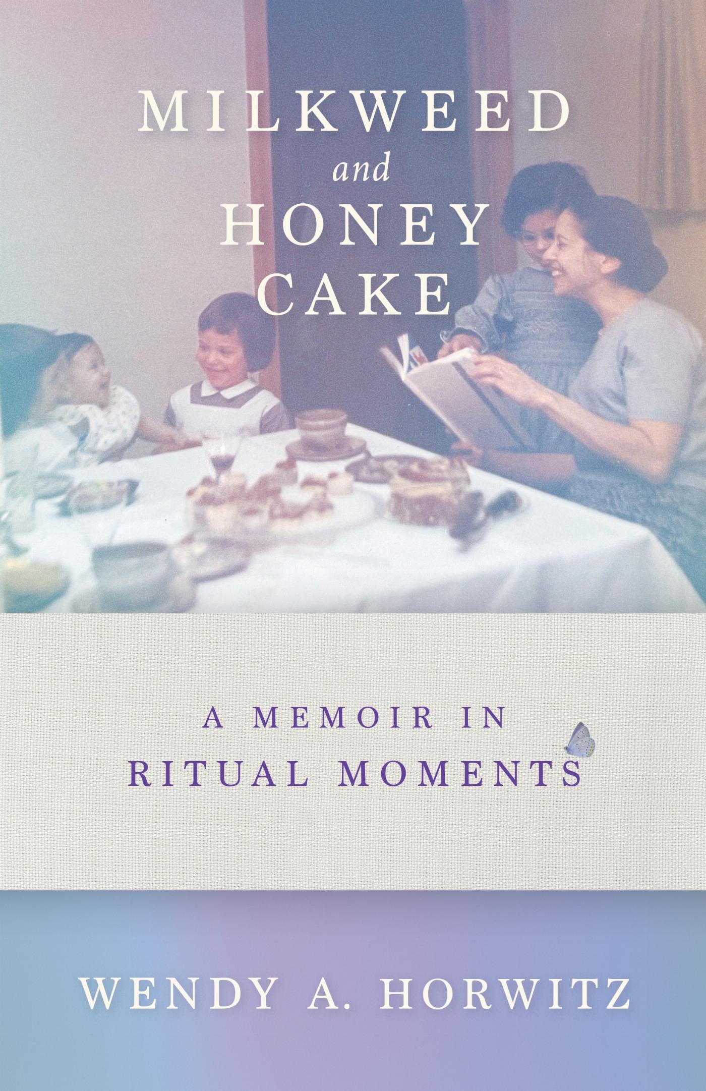 Vorderes Coverbild Milkweed and Honey Cake