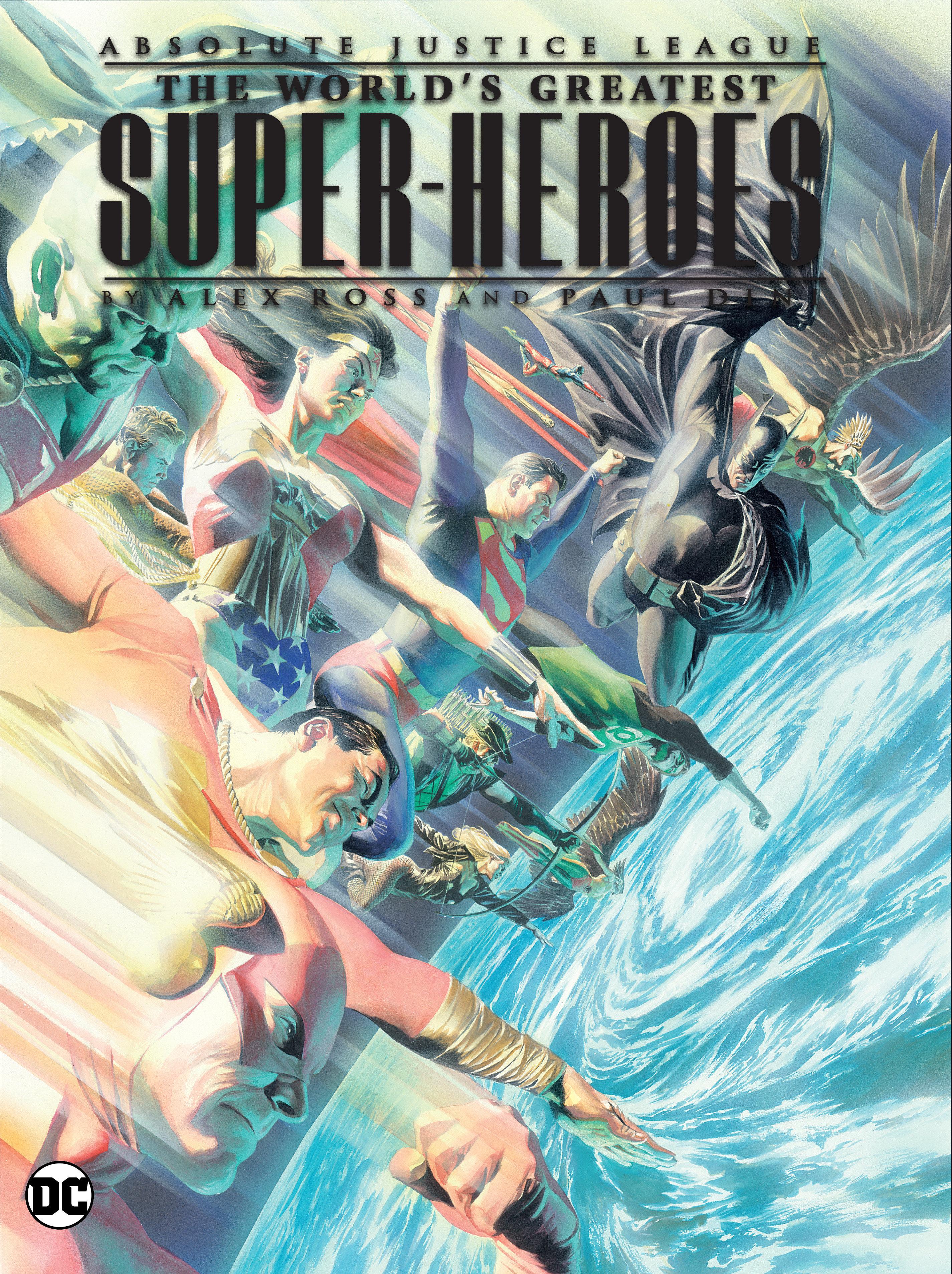 Vorderes Coverbild Justice League: The World's Greatest Superheroes by Alex Ross & Paul Dini (New Edition)