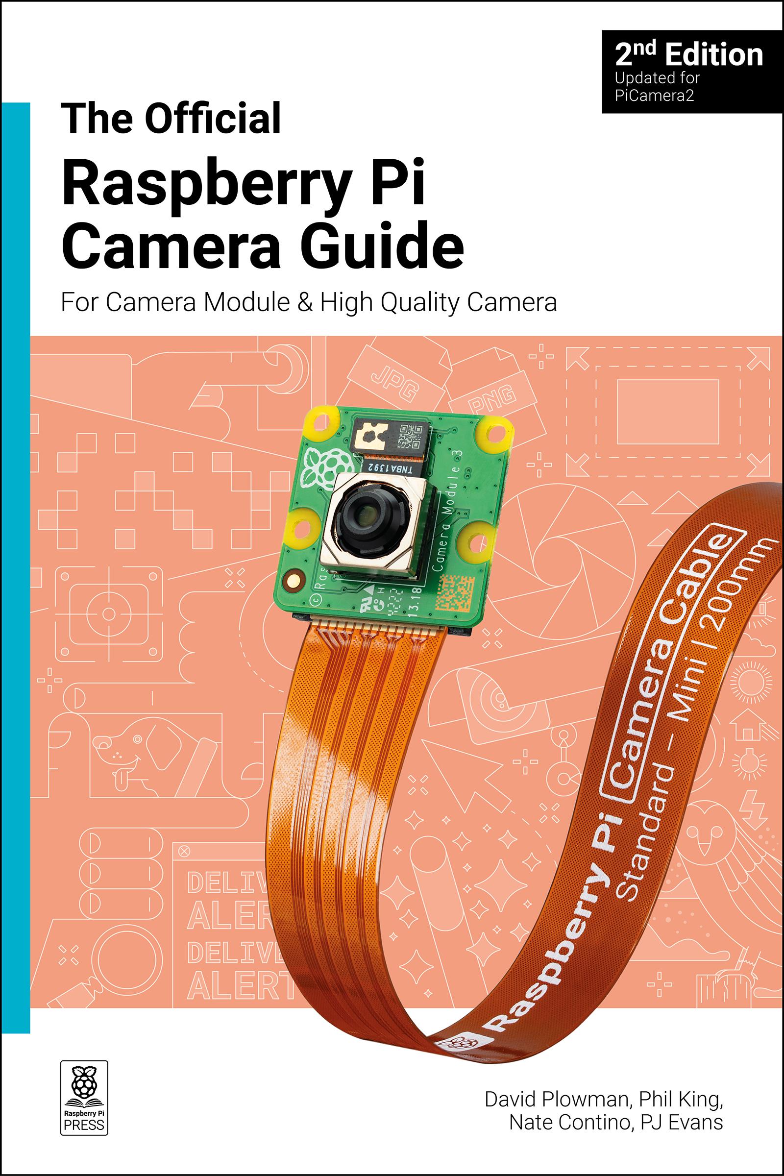 Vorderes Coverbild The Official Raspberry Pi Camera Module Guide