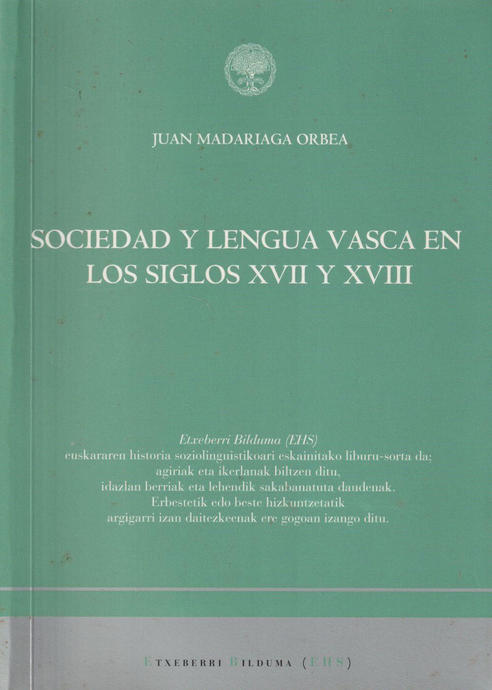Vorderes Coverbild Sociedad y lengua vasca en los siglos XVII y XVIII