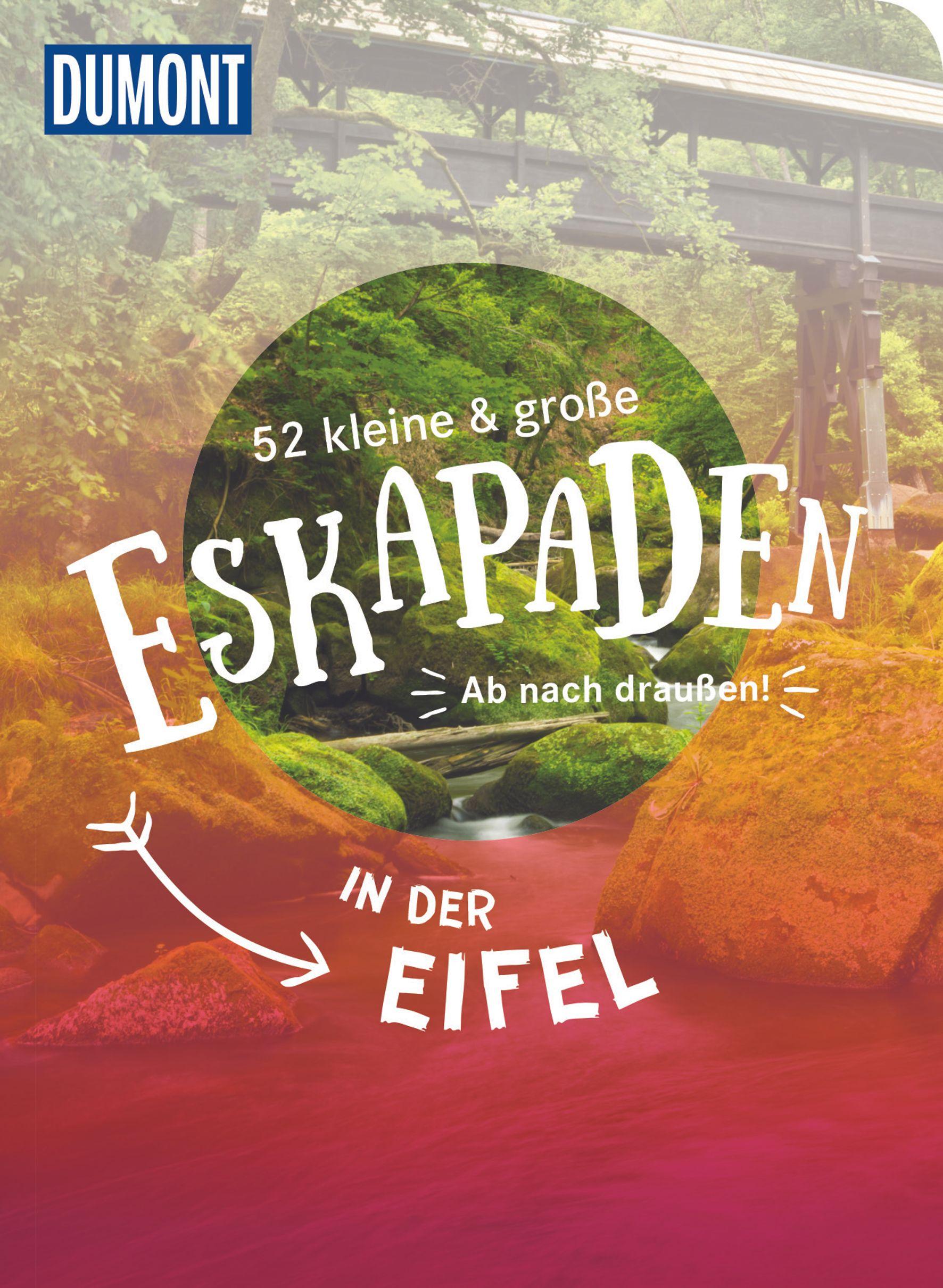 Vorderes Coverbild 52 kleine & große Eskapaden in der Eifel