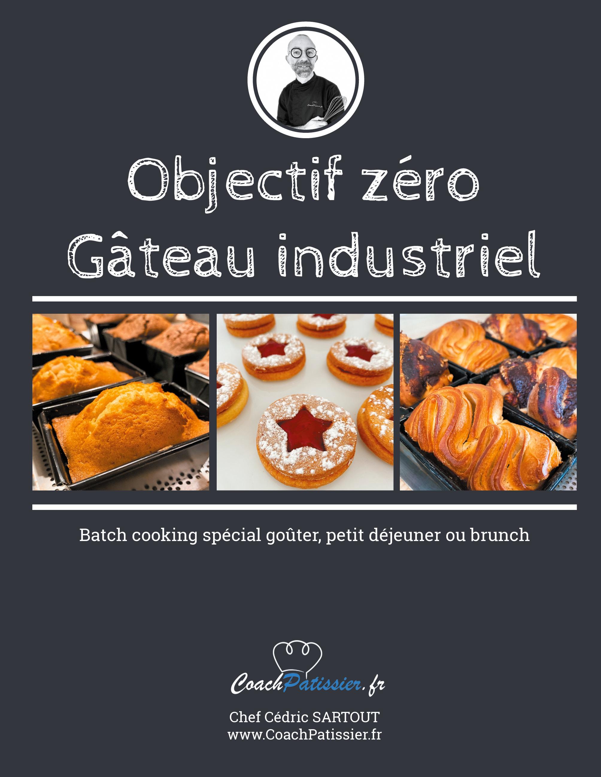 Vorderes Coverbild Objectif zéro gâteau industriel