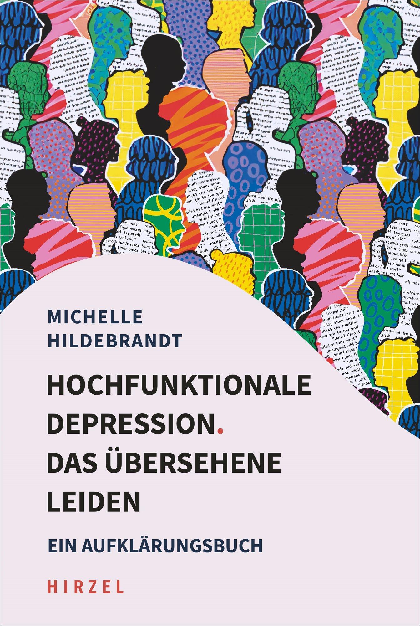 Vorderes Coverbild Hochfunktionale Depression. Das übersehene Leiden