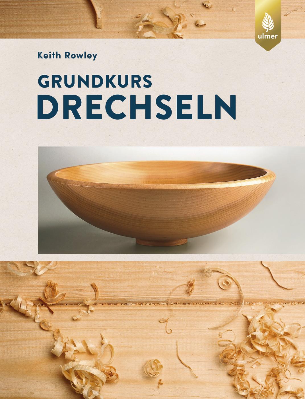 Vorderes Coverbild Grundkurs Drechseln