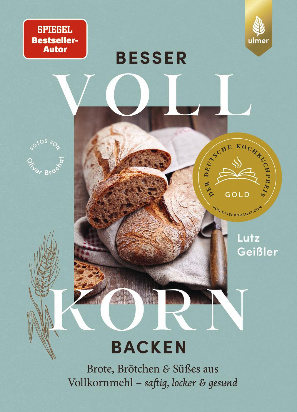 Vorderes Coverbild Besser Vollkorn backen
