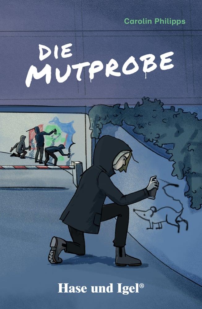Vorderes Coverbild Die Mutprobe / light-Variante. Schulausgabe