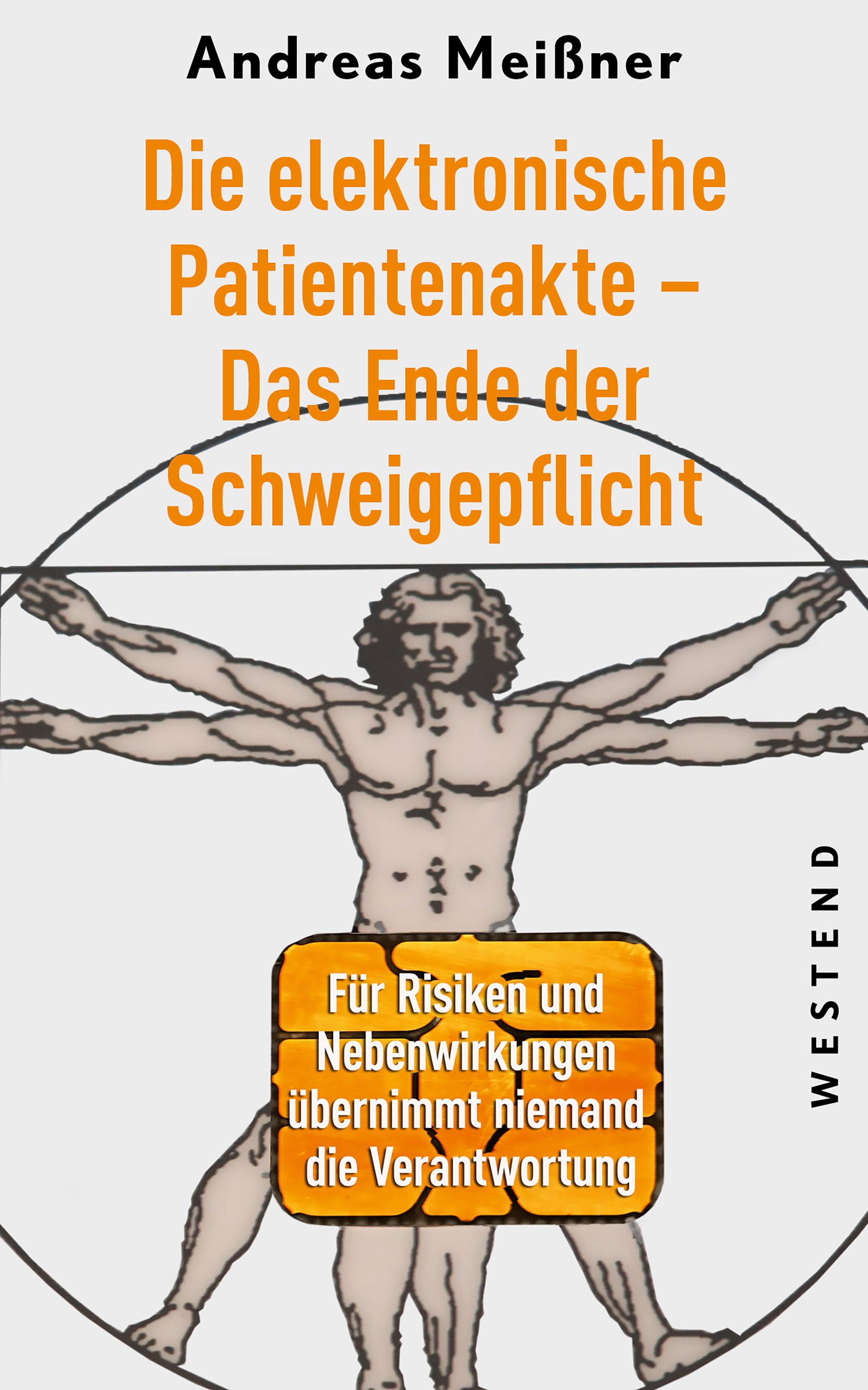 Vorderes Coverbild Die elektronische Patientenakte - Das Ende der Schweigepflicht