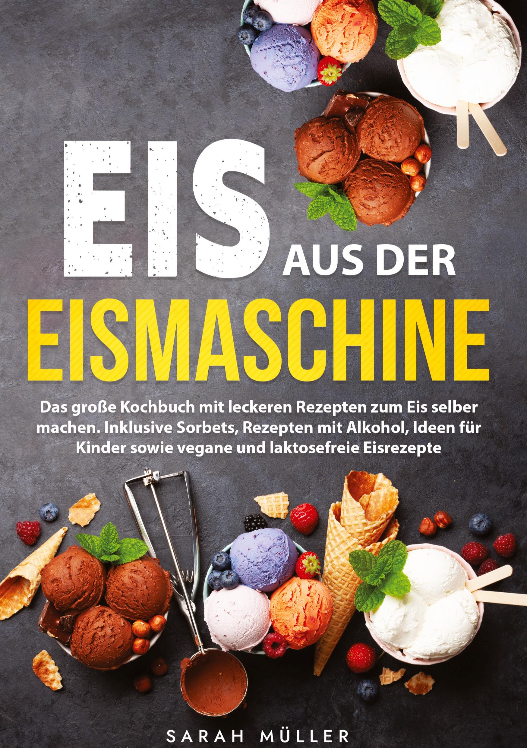 Vorderes Coverbild Eis aus der Eismaschine
