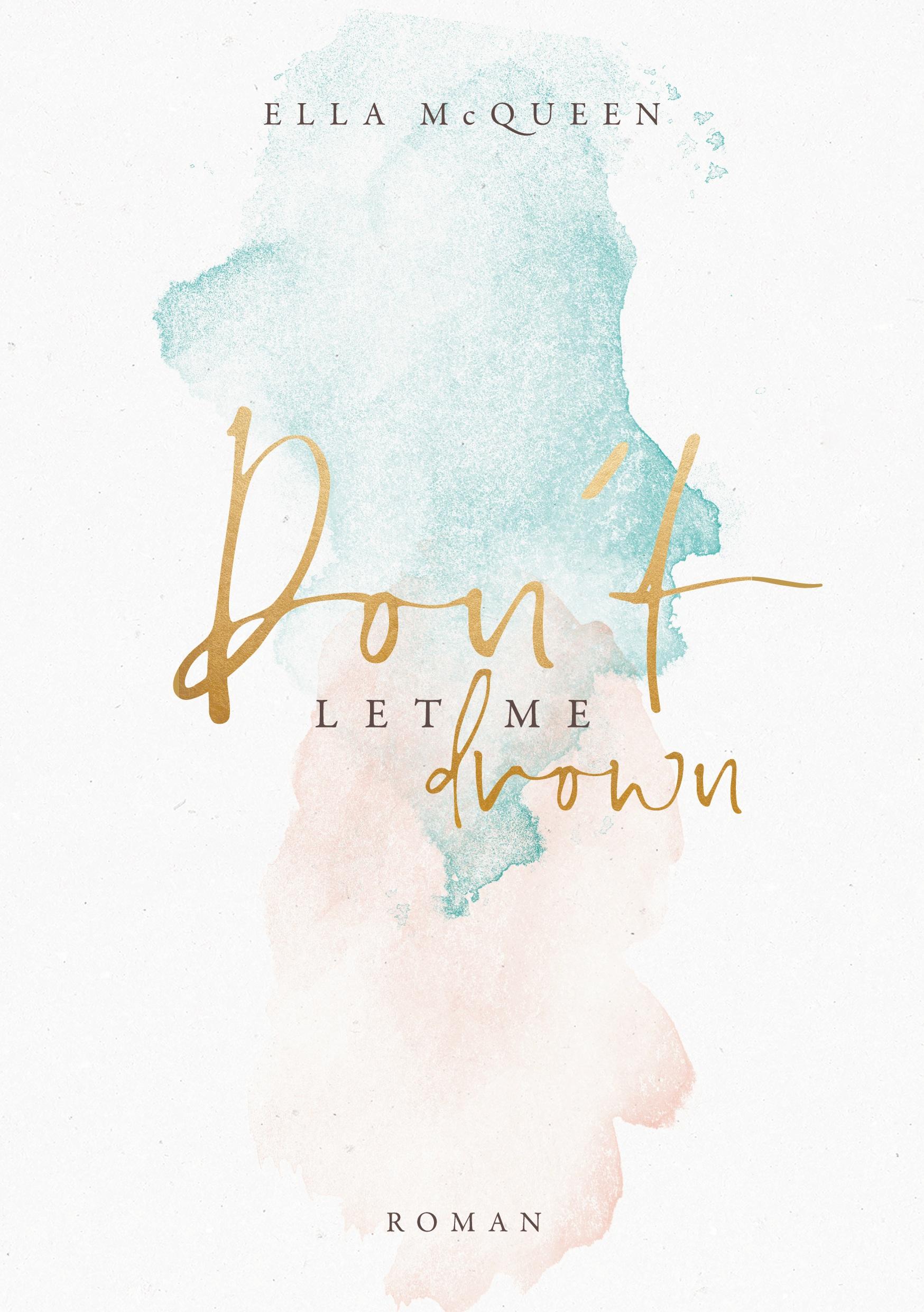 Vorderes Coverbild Don't let me drown