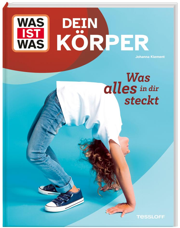Vorderes Coverbild WAS IST WAS Dein Körper. Was alles in dir steckt