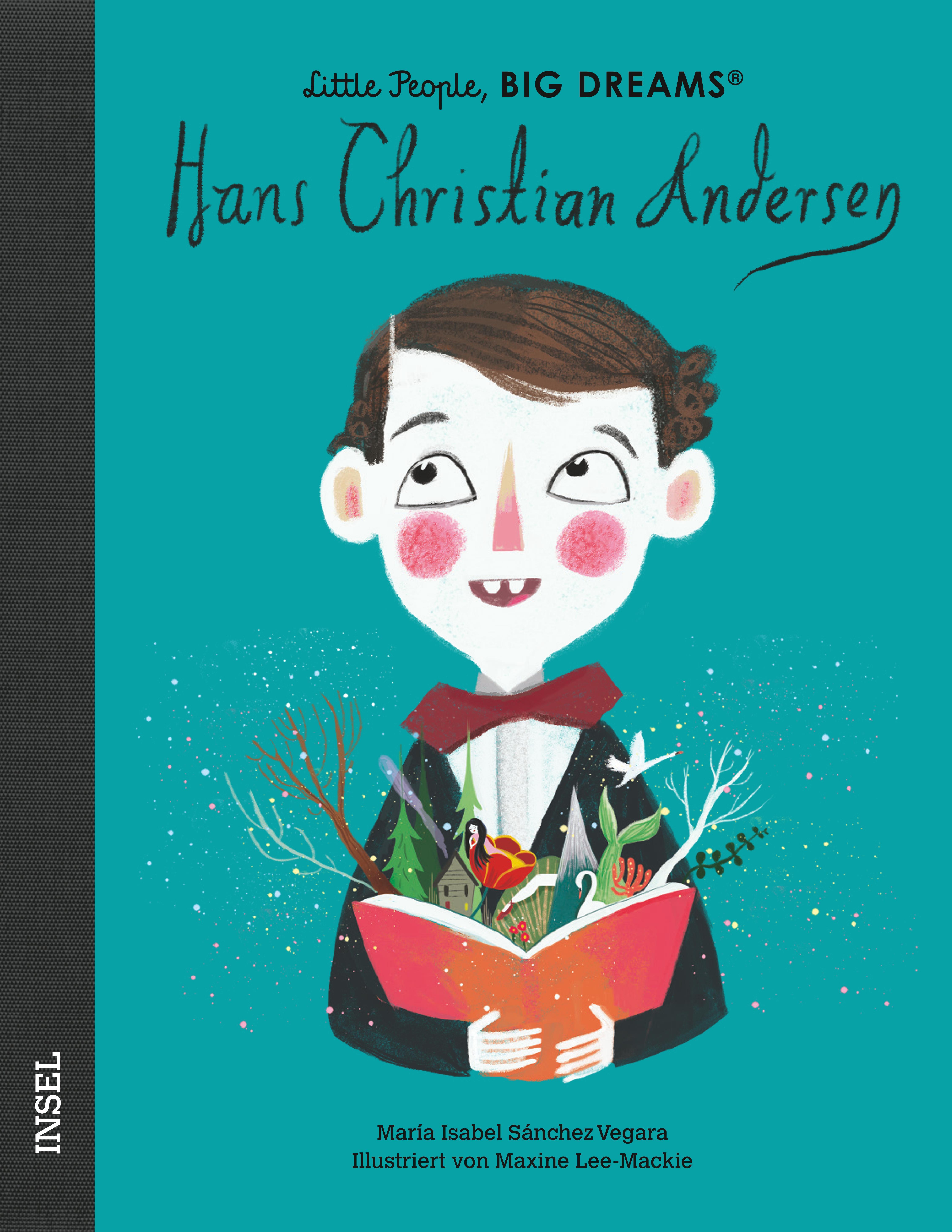 Vorderes Coverbild Little People, Big Dreams - Hans Christian Andersen