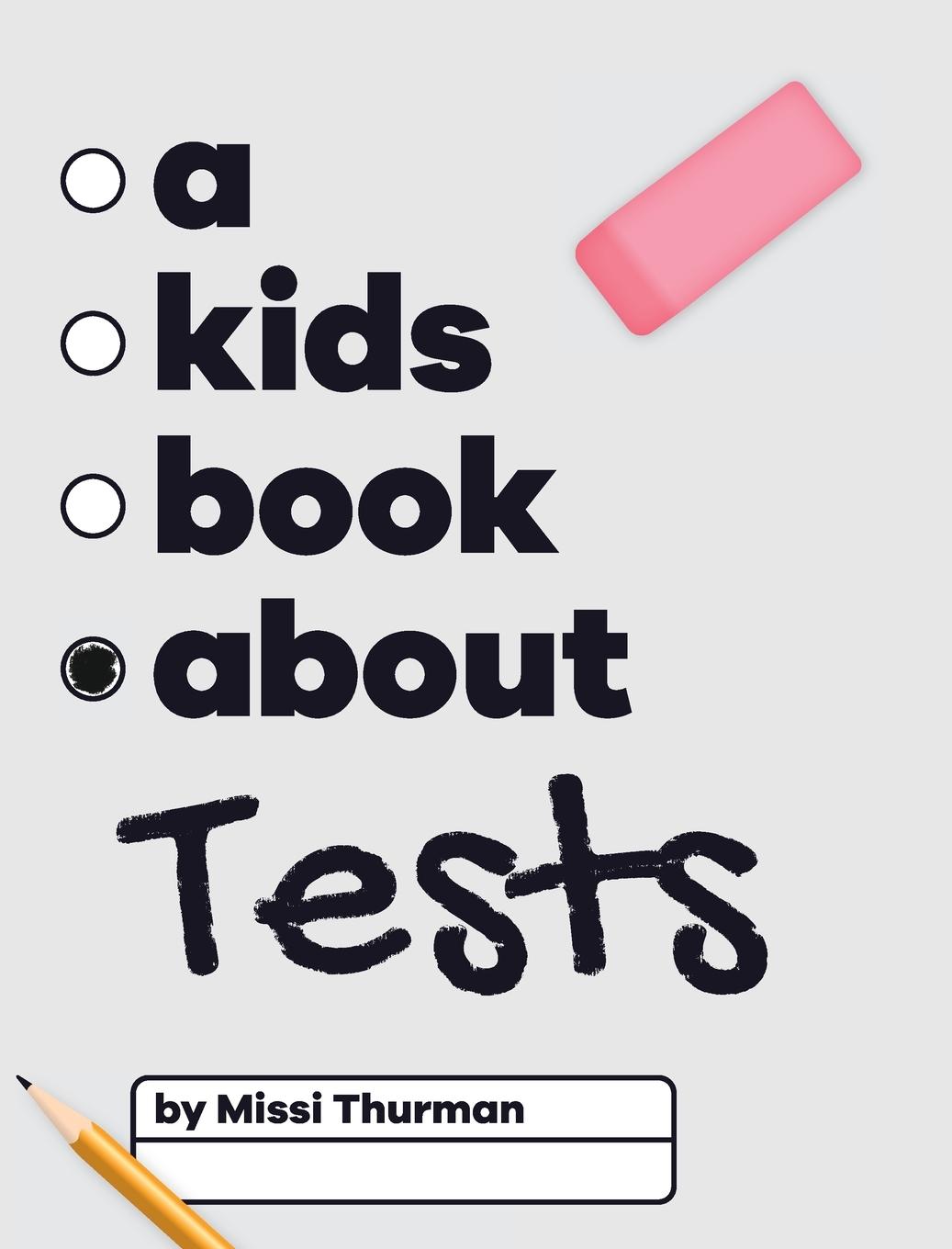 Vorderes Coverbild A Kids Book About Tests