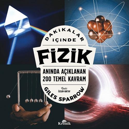 Vorderes Coverbild Dakikalar Icinde Fizik - Aninda Aciklanan 200 Temel Kavram