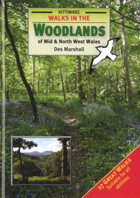 Vorderes Coverbild Walks in the Woodlands of Mid and North West Wales