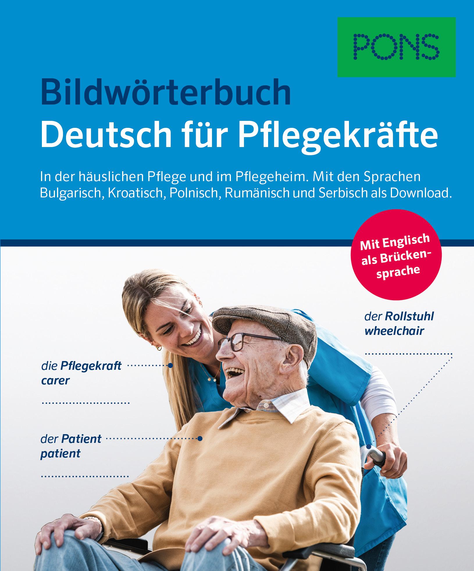 Vorderes Coverbild PONS Bildwörterbuch Deutsch für Pflegekräfte