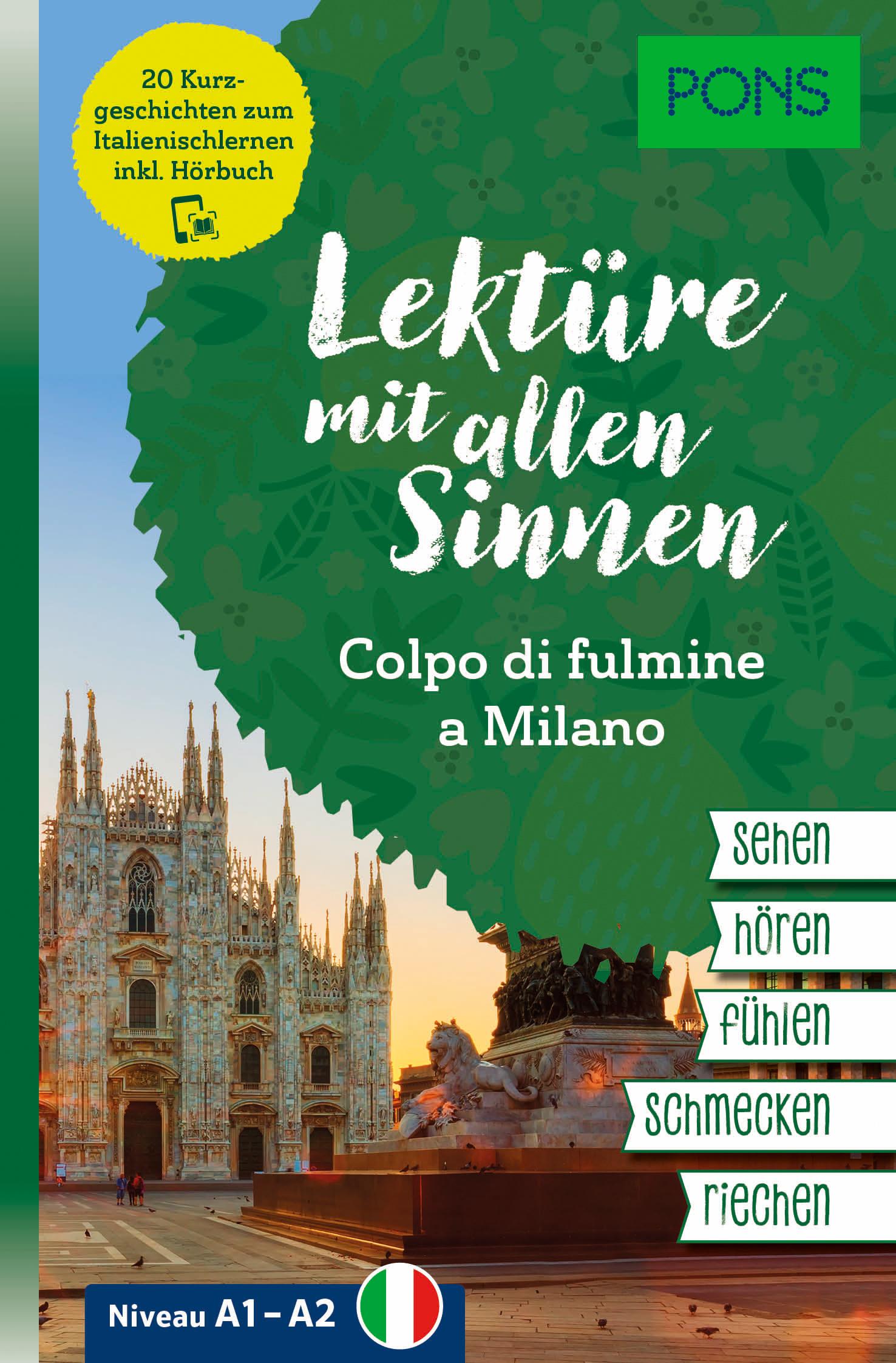 Vorderes Coverbild PONS Lektüre mit allen Sinnen: Colpo di fulmine a Milano