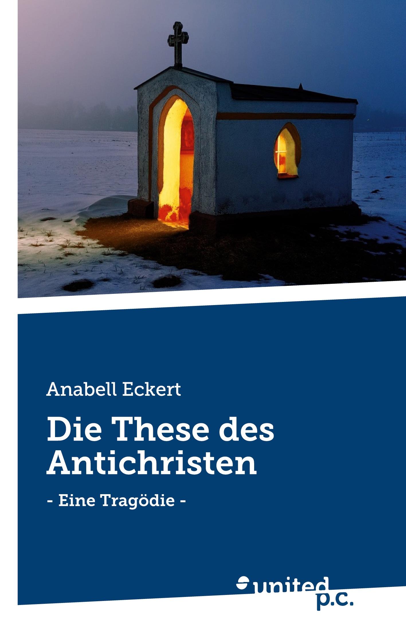 Vorderes Coverbild Die These des Antichristen