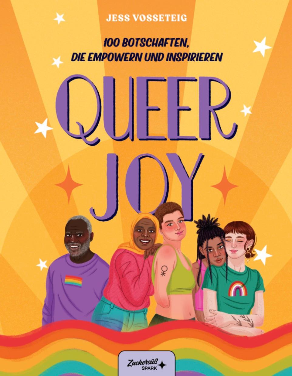 Vorderes Coverbild Queer Joy: 100 Botschaften, die empowern und inspirieren