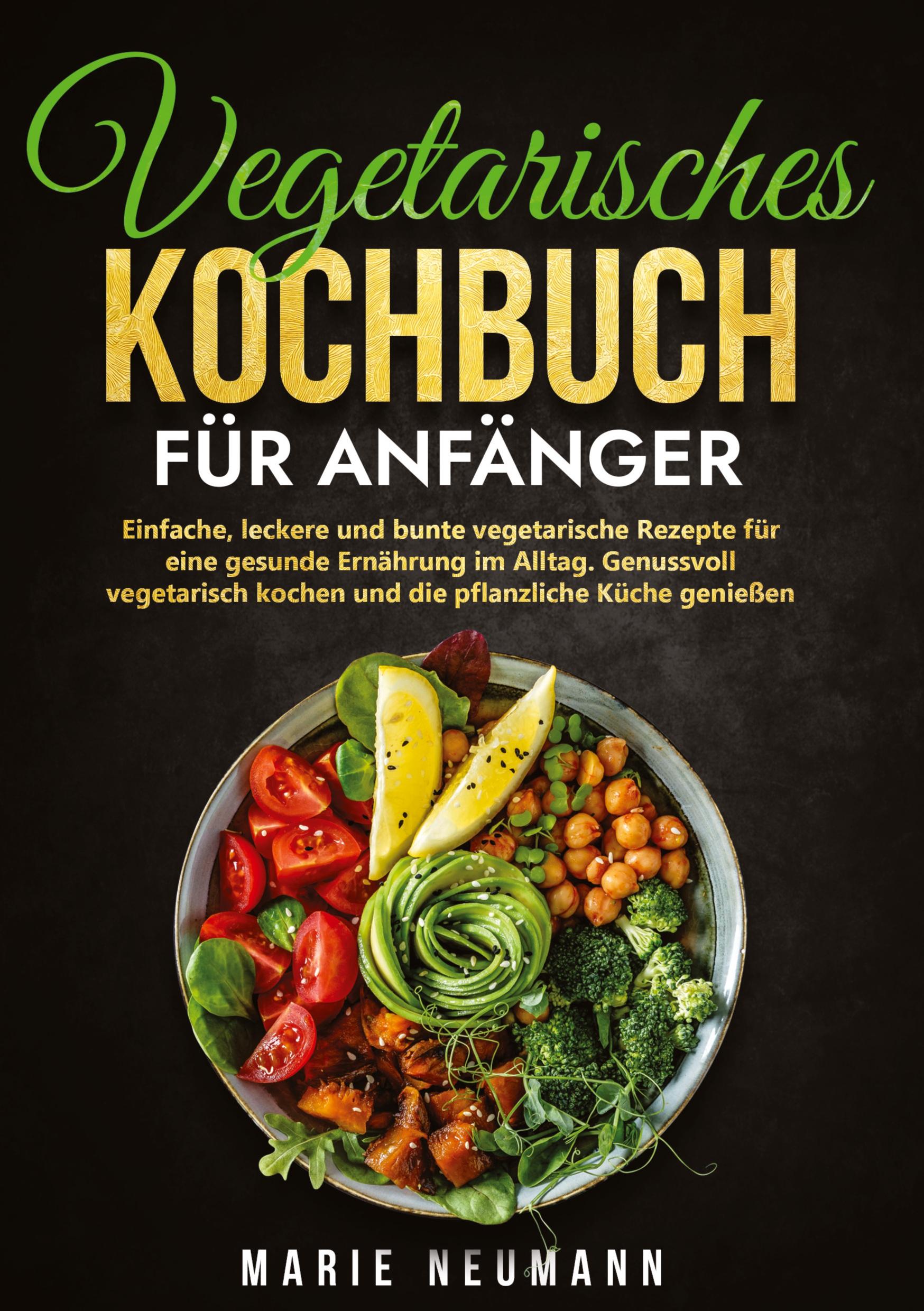 Vorderes Coverbild Vegetarisches Kochbuch für Anfänger