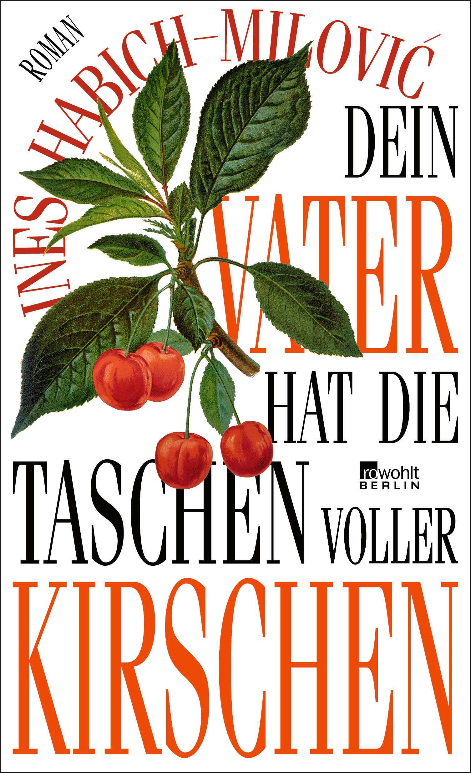 Vorderes Coverbild Dein Vater hat die Taschen voller Kirschen