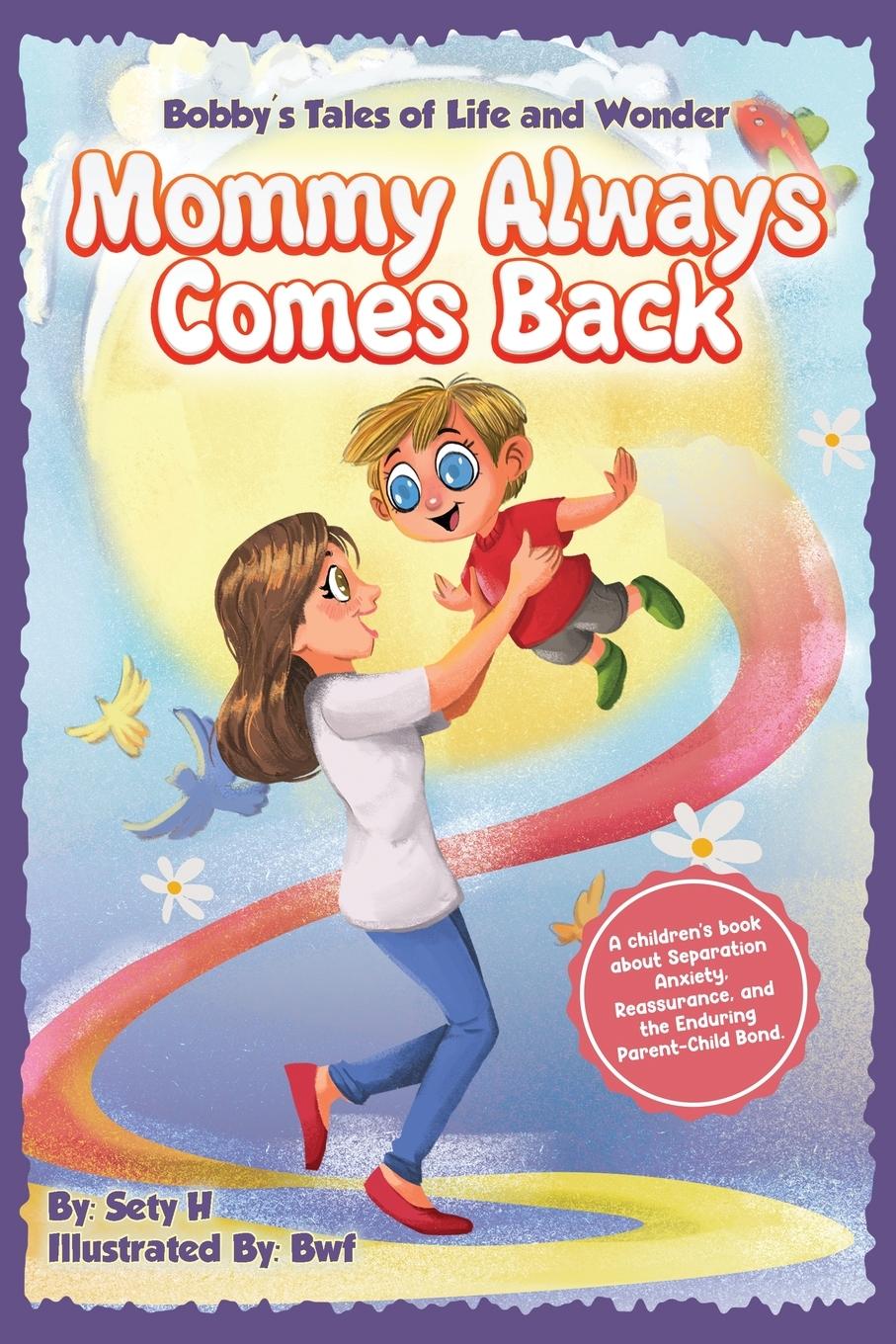 Vorderes Coverbild Mommy Always Comes Back