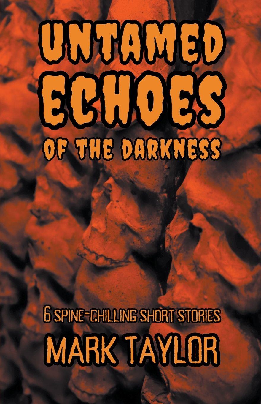Vorderes Coverbild Untamed Echoes of the Darkness