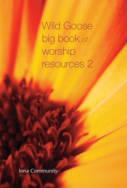 Vorderes Coverbild Wild Goose Big Book of Worship Resources volume 2