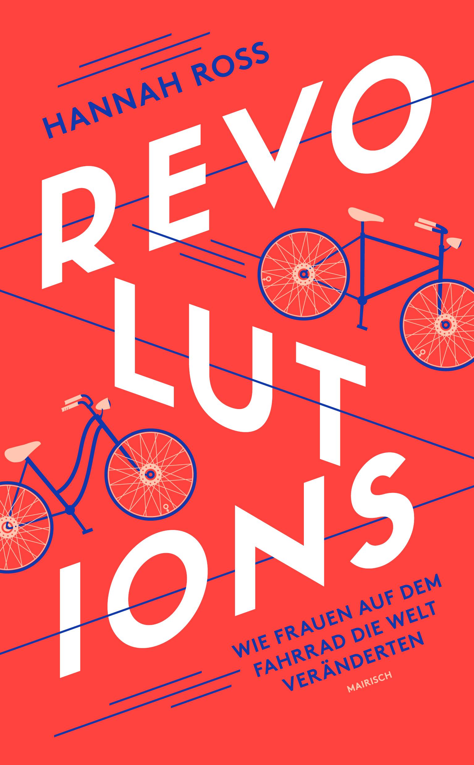 Vorderes Coverbild Revolutions: Wie Frauen auf dem Fahrrad die Welt veränderten