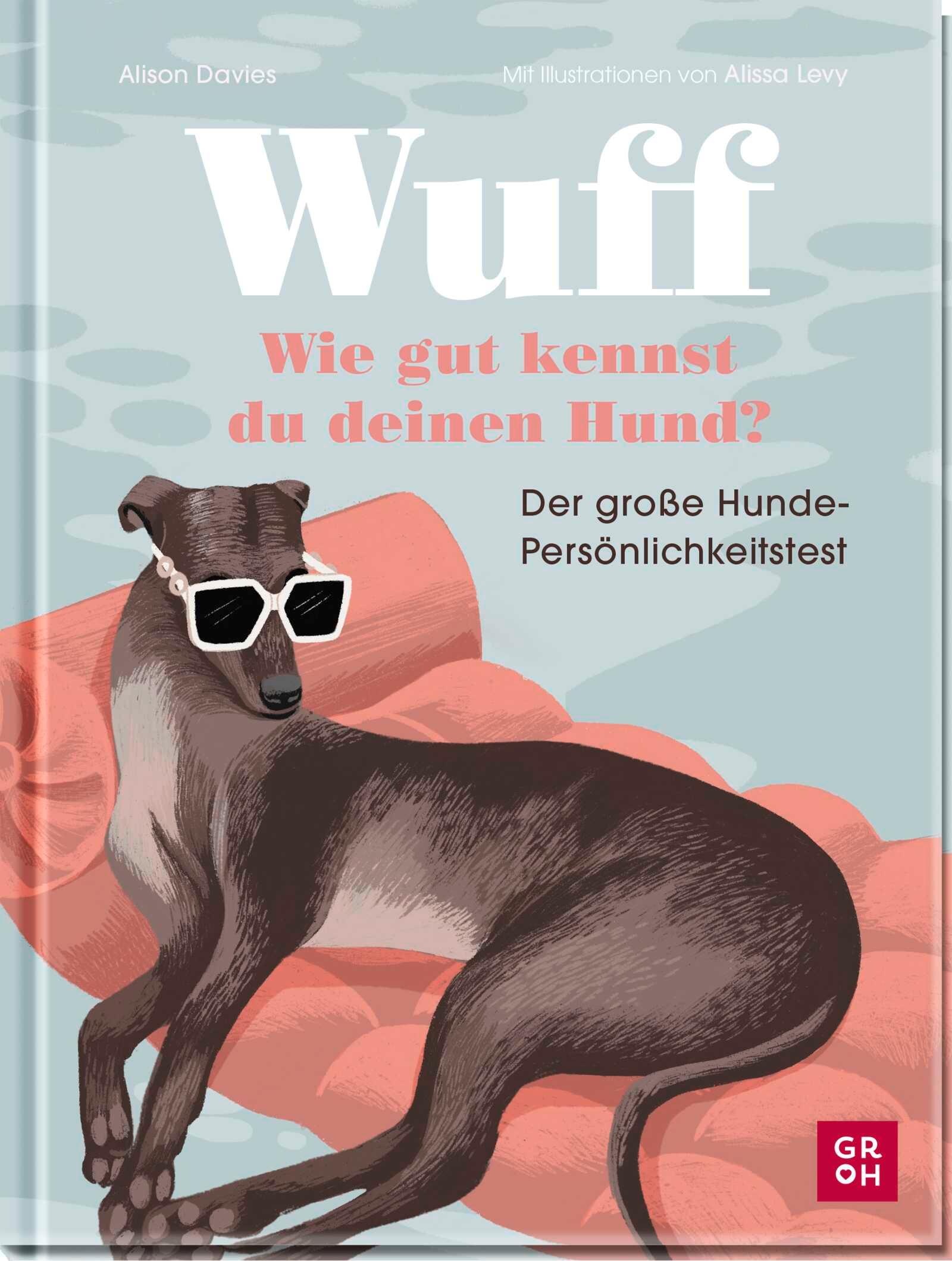 Vorderes Coverbild Wuff - Wie gut kennst du deinen Hund?.