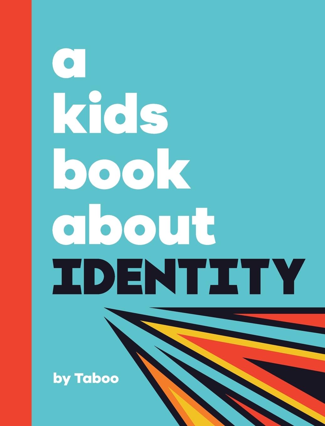 Vorderes Coverbild A Kids Book About Identity