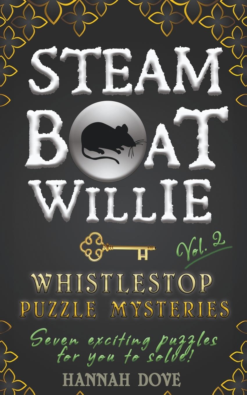 Vorderes Coverbild Steamboat Willie Whistlestop Puzzle Mysteries, Vol. 2