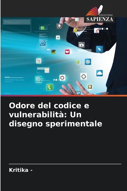 Vorderes Coverbild Odore del codice e vulnerabilità: Un disegno sperimentale