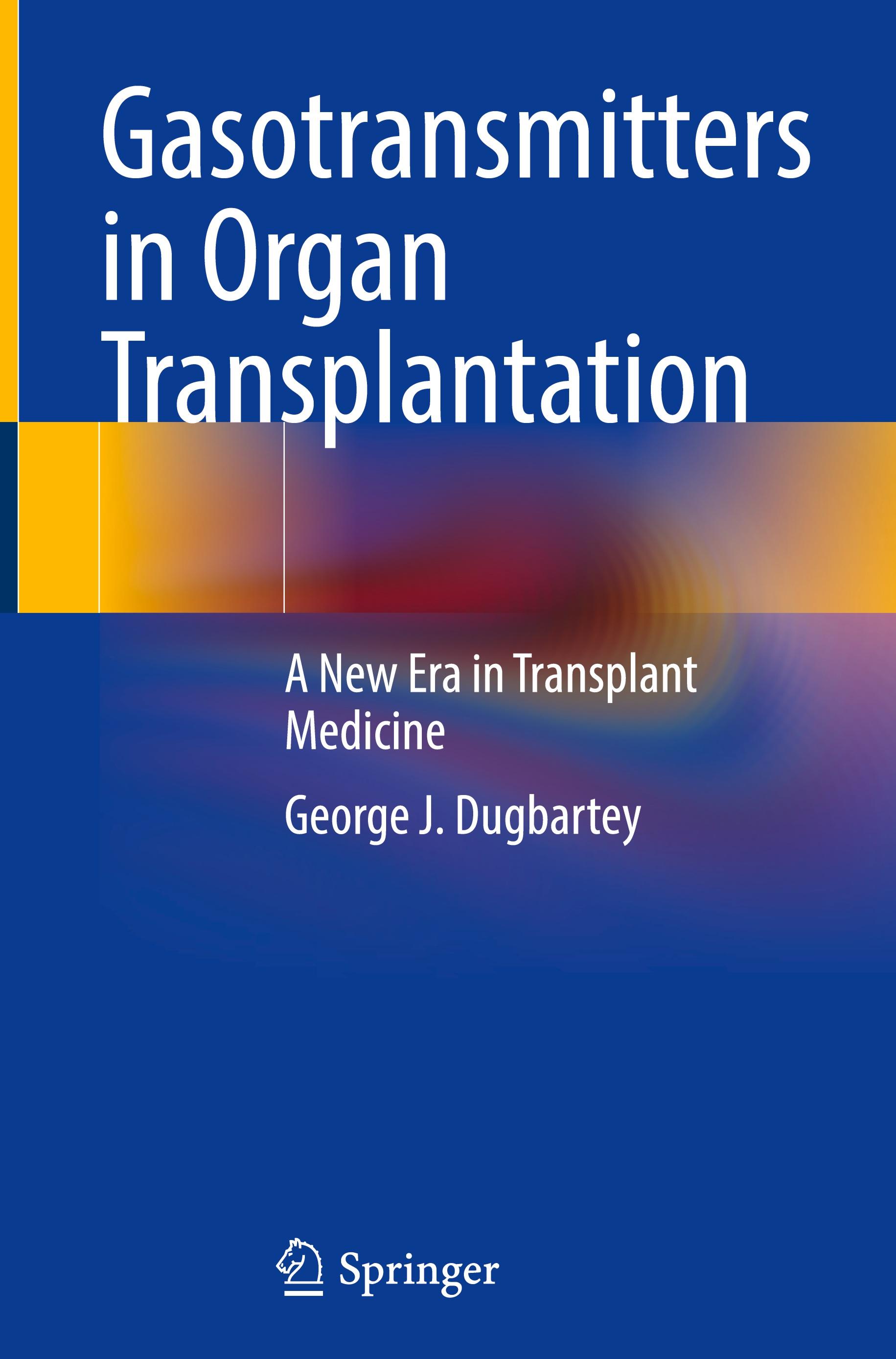 Vorderes Coverbild Gasotransmitters in Organ Transplantation