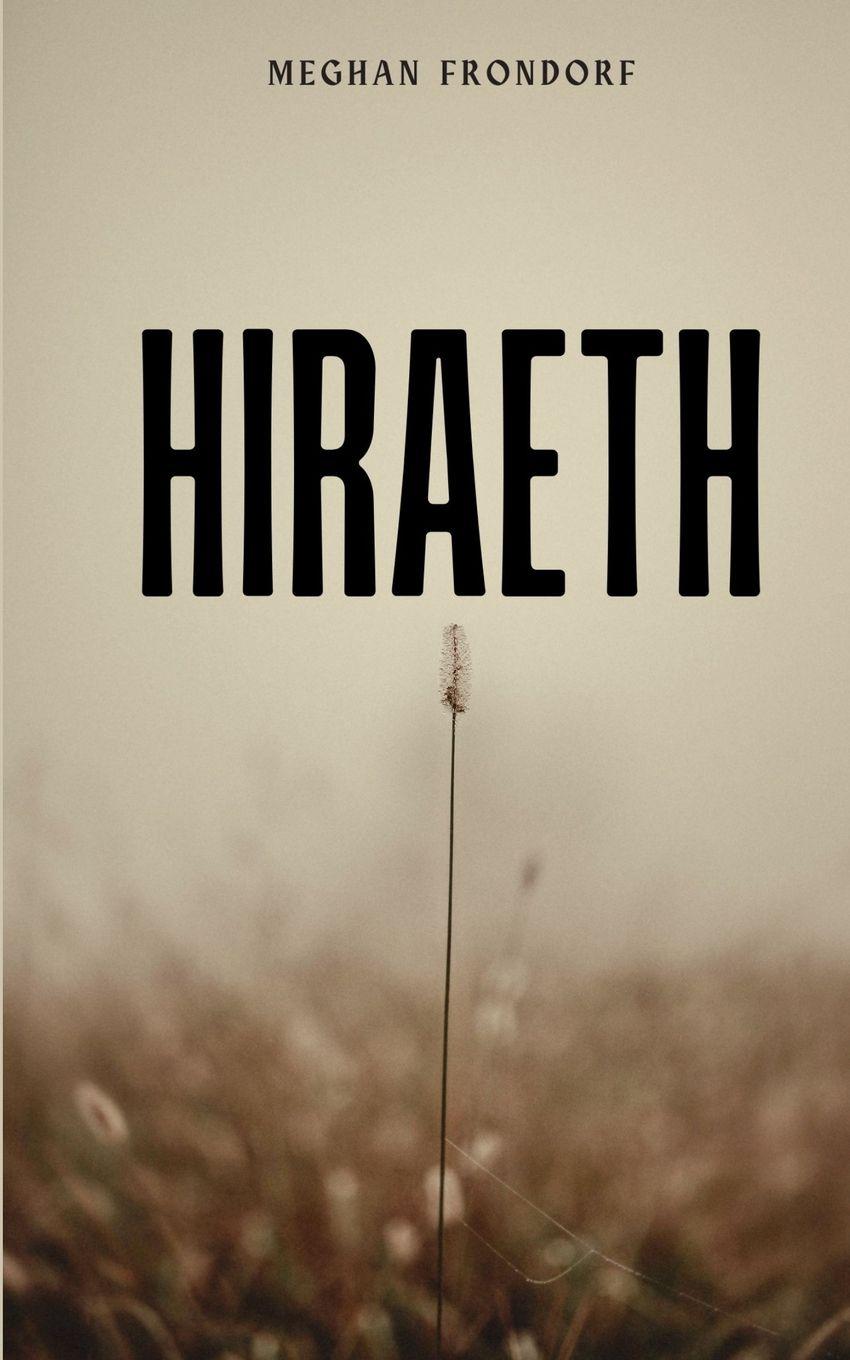 Vorderes Coverbild Hiraeth