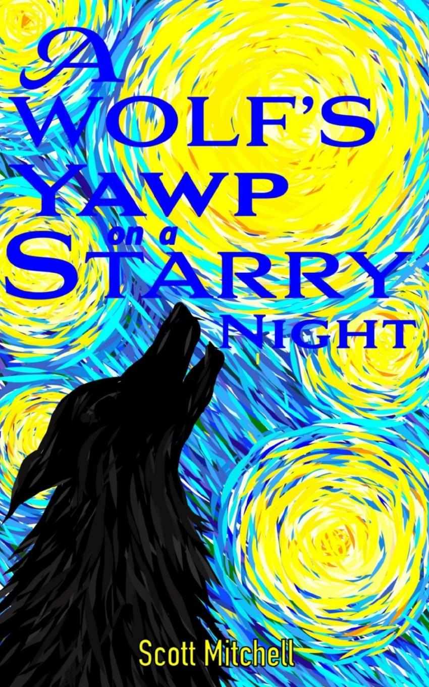 Vorderes Coverbild A Wolf's Yawp on a Starry Night