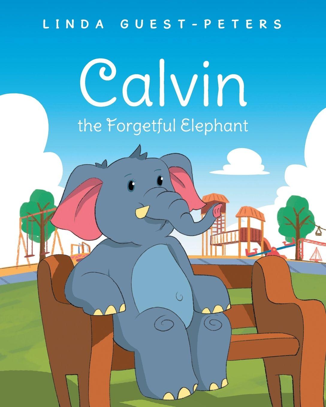 Vorderes Coverbild Calvin the Forgetful Elephant