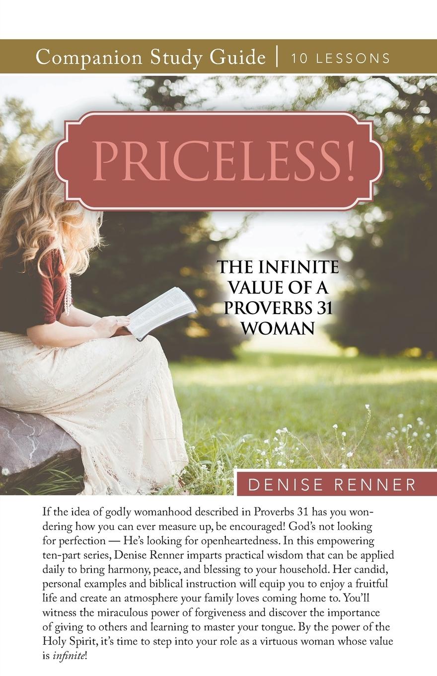 Vorderes Coverbild Priceless! The Infinite Value of a Proverbs 31 Woman Study Guide
