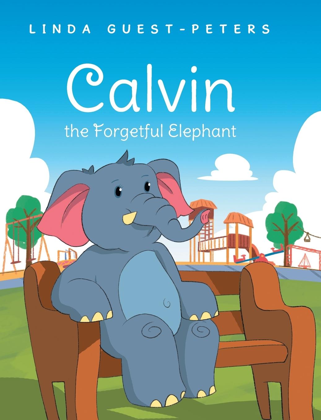 Vorderes Coverbild Calvin the Forgetful Elephant