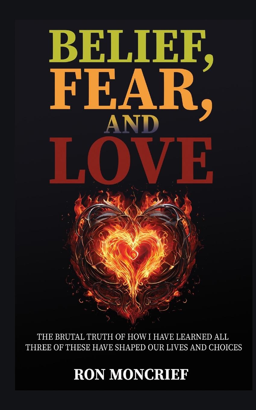 Vorderes Coverbild Belief, Fear, and Love