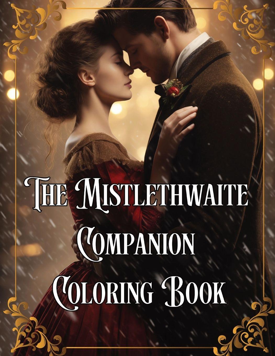 Vorderes Coverbild The Mistlethwaite Companion Coloring Book