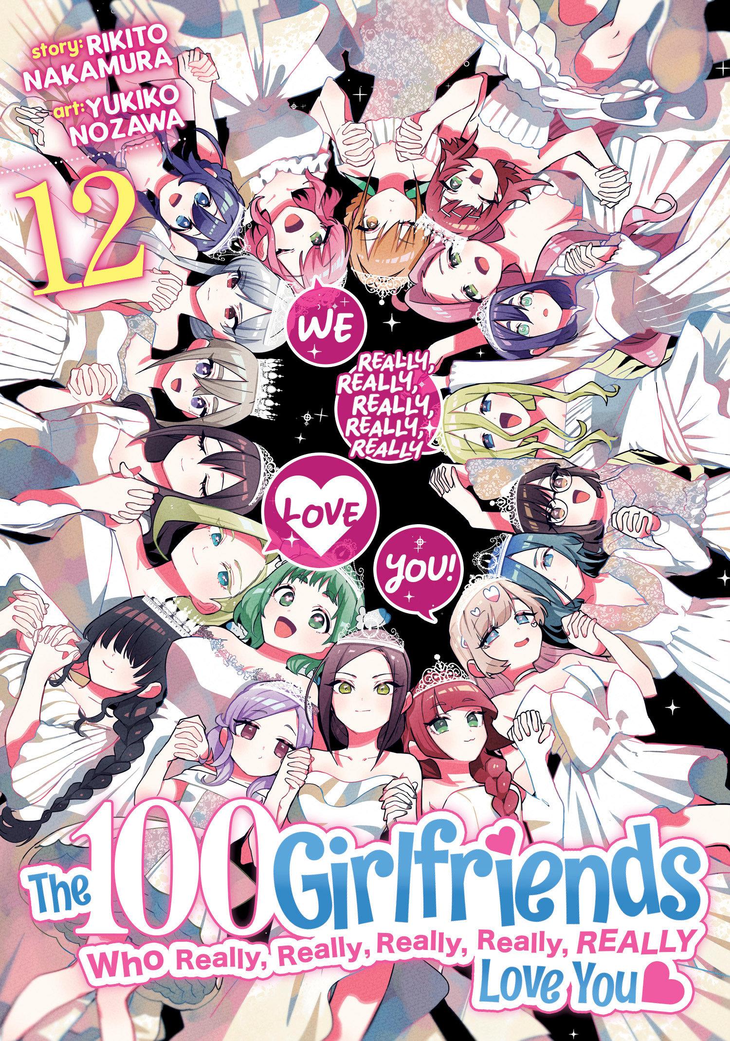 Vorderes Coverbild The 100 Girlfriends Who Really, Really, Really, Really, Really Love You Vol. 12