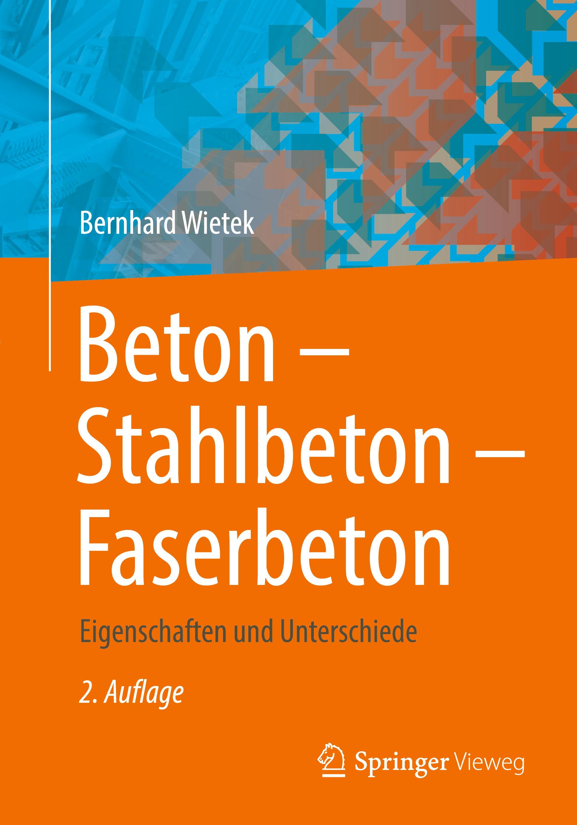 Vorderes Coverbild Beton - Stahlbeton - Faserbeton