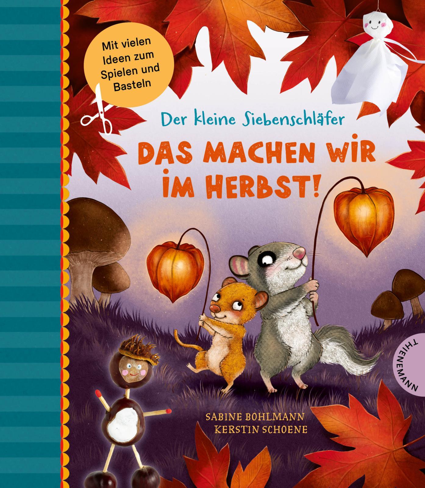 Vorderes Coverbild Der kleine Siebenschläfer: Das machen wir im Herbst!