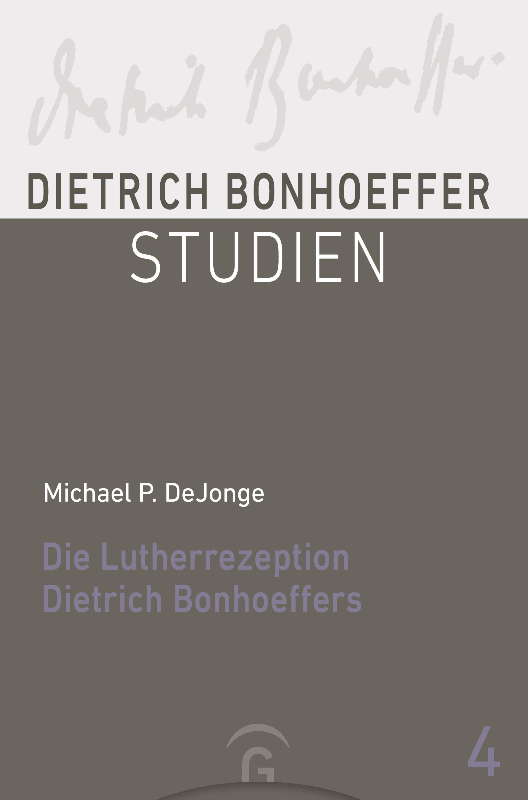 Vorderes Coverbild Die Lutherrezeption Dietrich Bonhoeffers
